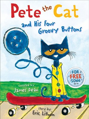 cover image of Pete the Cat and His Four Groovy Buttons